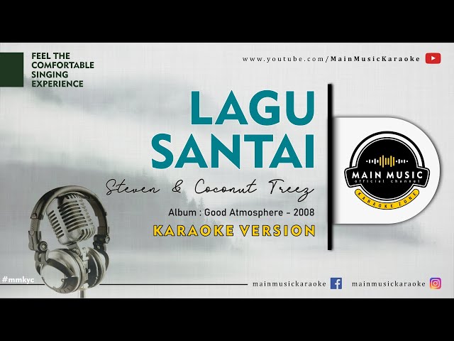 STEVEN COCONUTTREEZ - LAGU SANTAI (Karaoke) class=