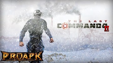 The Last Commando II Gameplay IOS / Android
