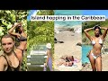 VLOG: Island Hopping in the Caribbean