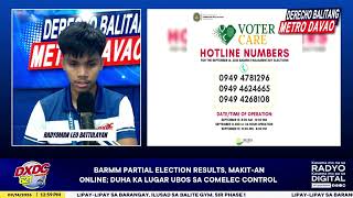BARMM PARTIAL ELECTION RESULTS, MAKIT-AN ONLINE; DUHA KA LUGAR UBOS SA COMELEC CONTROL
