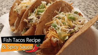 Florida Fish Tacos Recipe &amp; Chipotle Sauce Recipe for Fish Tacos