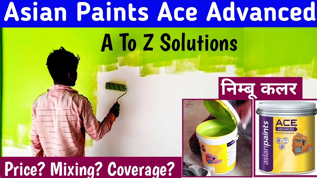 काम खर्च मैं Asian Paints Ace Advanced | Low Cost Paints - YouTube