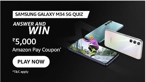 Amazon Samsung Galaxy M34 Quiz Answer Today I Amazon Quiz Today I 3 July 2023