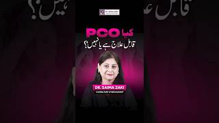 Is PCOS Curable or Not? | Expert Doctor Explains Causes & Treatment Options