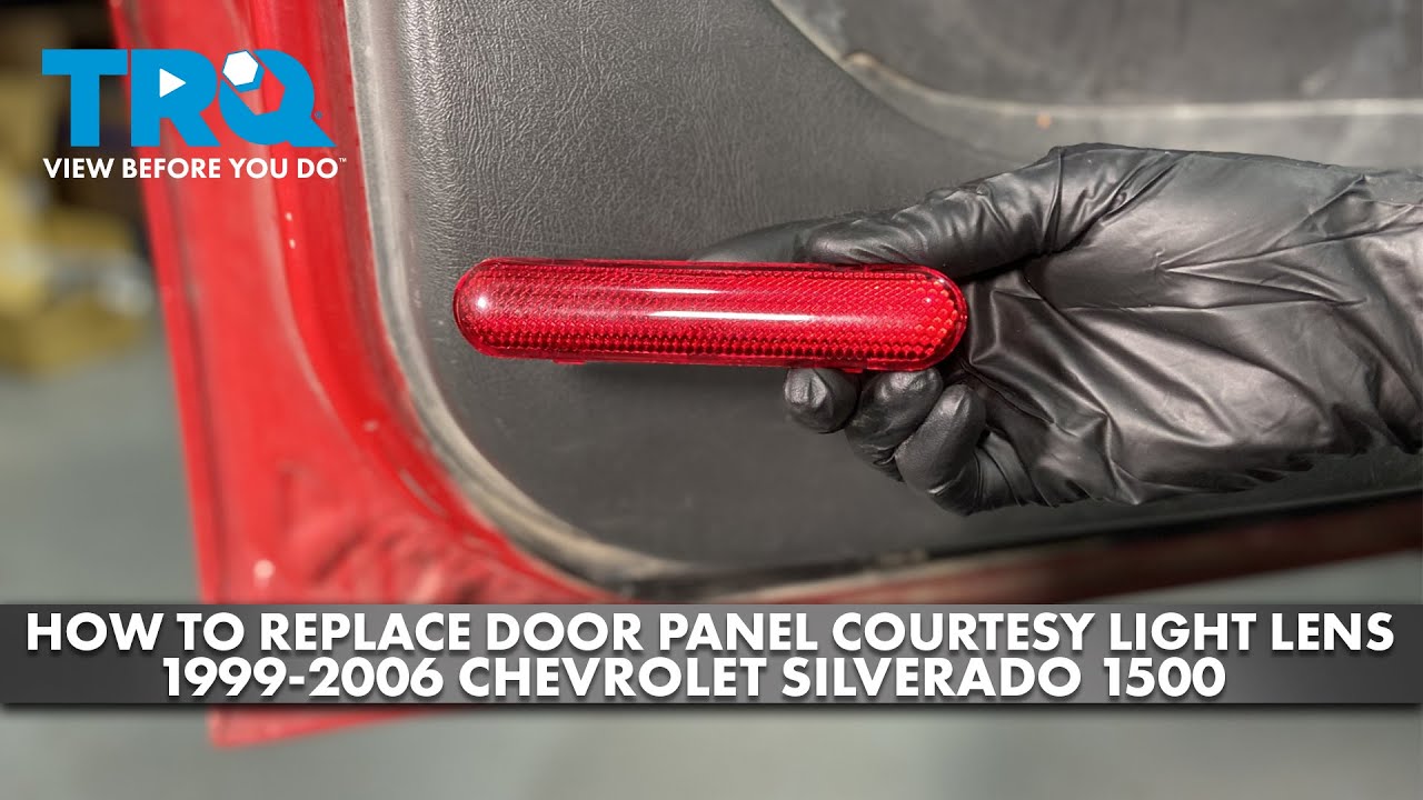How to Replace Door Panel Courtesy Light Lens 1999-2006 Chevrolet ...