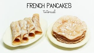 polymer clay French Pancakes / Crepes TUTORIAL | polymer clay food