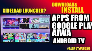 How to download applications from google play to Aiwa Smart (android) TV? screenshot 2