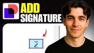 How To Add A Signature Field In Docusign (Tutorial 2026)
