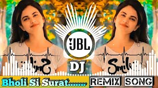Bholi si surat aankhon me masti dj song 💞| Hindi Dj songs💞 |dj dholki mix song💞| dj songs Z DJ MUSIC