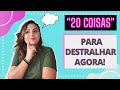 20 COISAS para você DESTRALHAR definitivamente| MINIMALISMO!