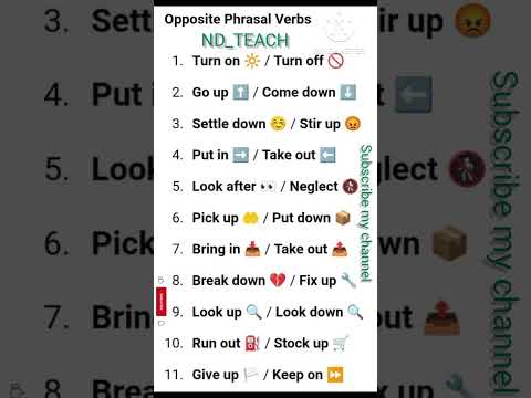 OPPOSITE PHRASAL VERBS