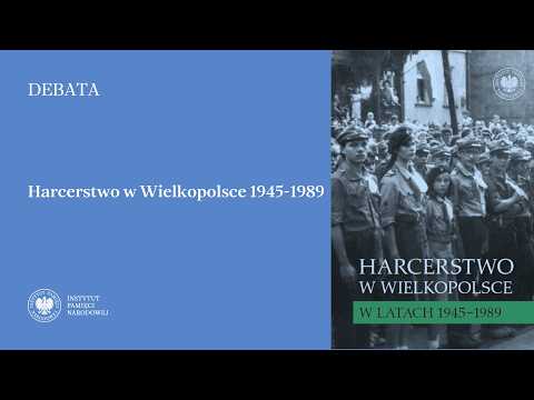 Harcerstwo w Wielkopolsce 1945-1989 [DEBATA]