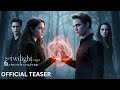 TWILIGHT 6 | Final Teaser | Renesmee Faces The Next Generation of Vampires