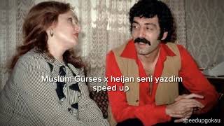 Müslüm Gürses x heijan seni yazdim speed up Resimi