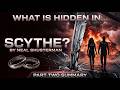 Scythe — What Is Hidden? Part Two Summary (No Laws Beyond These)