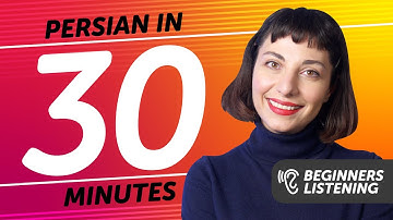 30 Minutes of Persian Listening Comprehension for Beginners