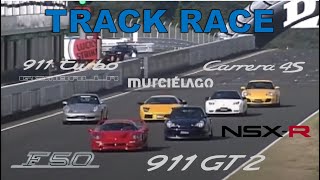 Track Race #19 | Murciélago vs F50 vs NSX-R vs Carrera vs 911 vs GT2