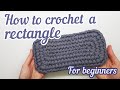 How to crochet a RECTANGLE with T-shirt yarn FOR BEGINNERS || Tutorial || Easy to follow