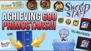 Sword x Staff - GUIDE TO ACHIEVING 680 PRIMOSTARS SEASON 2!!!