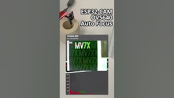 ESP32-CAM Auto Focus? OV5640  #ESP32CAM #visionproject