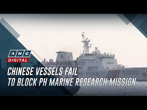 Chinese vessels fail to block PH marine research mission | ANC