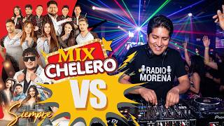 MIX CHELERO Agrupación Los Magios VERSUS 🔥 Jhonny y Su Agrupación Claros (DJ. Richard Espinal)