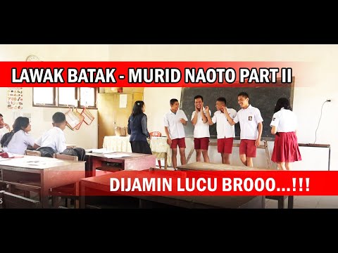 LAWAK BATAK TERBARU 2019 - MURID NAOTO PART 2 || SIBAHEN MEKKEL || NHKBP SILABAN