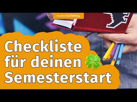 Halte dich an diese Checkliste und du startest optimal in dein neues Semester