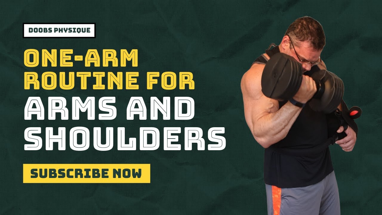 One-Arm Routine for Shoulders and Arms