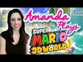 ❤️ Amanda Plays Super Mario 3D World | Pt. 1 ❤️