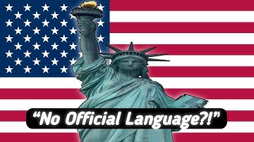 Why the USA Has No Official Language!