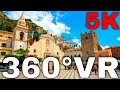 360° VR Taormina Virtual Tour Walking in Old Town Travel Sicily Visit Italy Trip 5K 3D Reality HD 4K