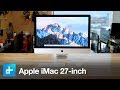 Apple iMac 27-inch - Hands On Review