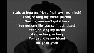 Yung Bans - So Long My Friend (XXXTENTACION Tribute) (Lyrics)
