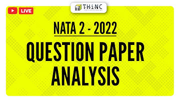 NATA 2022 EXAM | NATA 2022 2nd TEST | QUESTION PAPER ANALYSIS | ARCHITECTURE ENTRANCE EXAM 2022