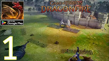 Game of Thrones: Dragon Fire Mobile Android Gameplay Walkthrough Part 1