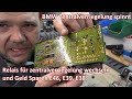 BMW Zentralverriegelung funktioniert nicht nur 10€ anstatt 150€