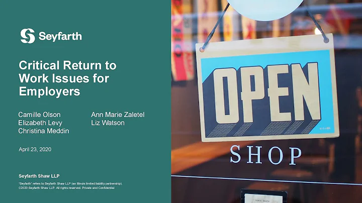 Seyfarth Webinar: Critical Return to Work Issues for Employers