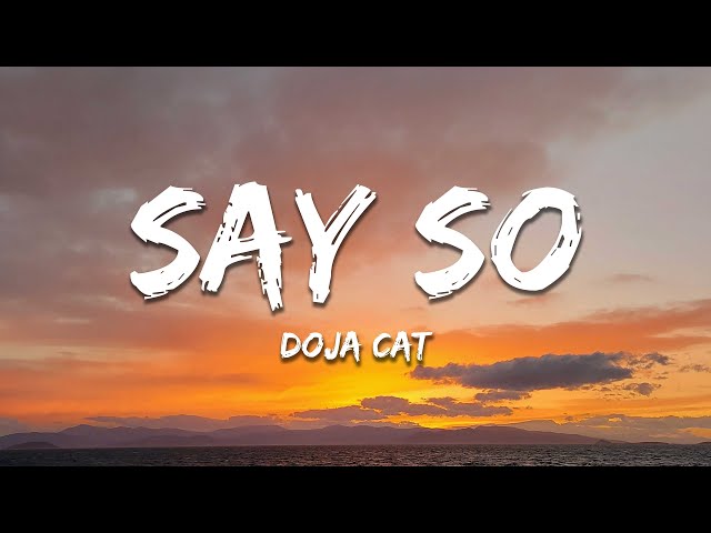 Doja Cat - Say So (Lyrics) class=