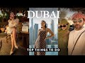 Dubai travel guide  top places you must visit in 2024