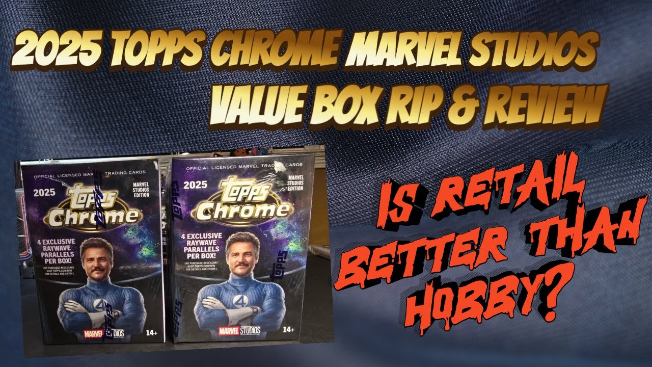 Обзор и распаковка коробки Tops Chrome Marvel Studios Value Box 2025 года. Розничная торговля луч...