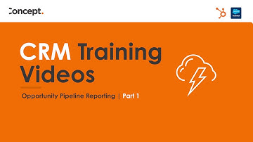 Opportunity Pipeline Reporting - Part 1