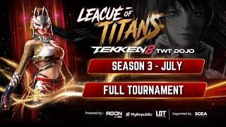 League Of Titans (LOT) 2026: Tekken 8 - Season 3 July Full Tournament screenshot 4