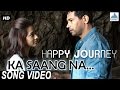 Ka Saang Na Song Video - Happy Journey | Marathi Songs 2015 | Atul Kulkarni, Pallavi Subhash Whatsapp Status Video Download Free