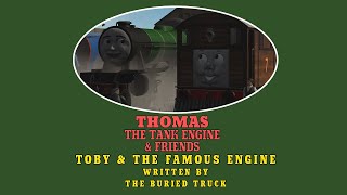 Toby And The Famous Engine A Buried Truck Story