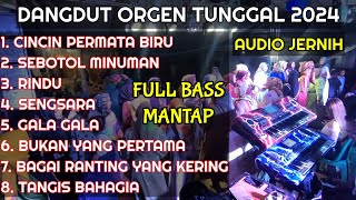 FULL ALBUM DANGDUT ORGEN TUNGGAL ELECTONE TERBARU 2024 PALING MANTAP DI DENGAR FULL BAS AUDIO JERNIH