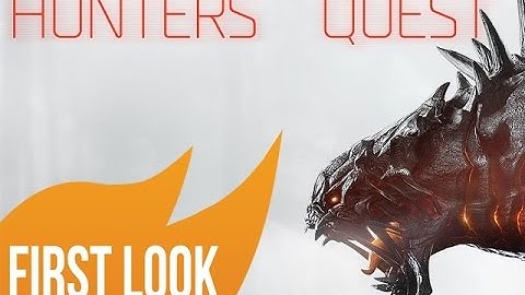 Evolve Hunter Quest Gameplay First Look - Android & IOS - HD