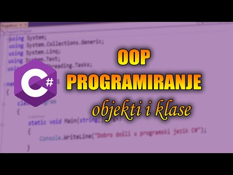 Programiranje C# OOP - Klase i objekti - tutorijal 1