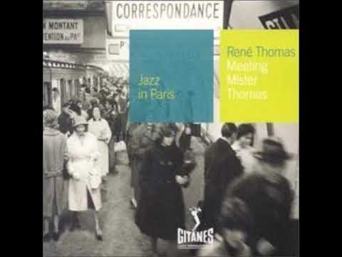 meeting-mr.-thomas---jazz-in-paris---rené-thomas---(full-album)