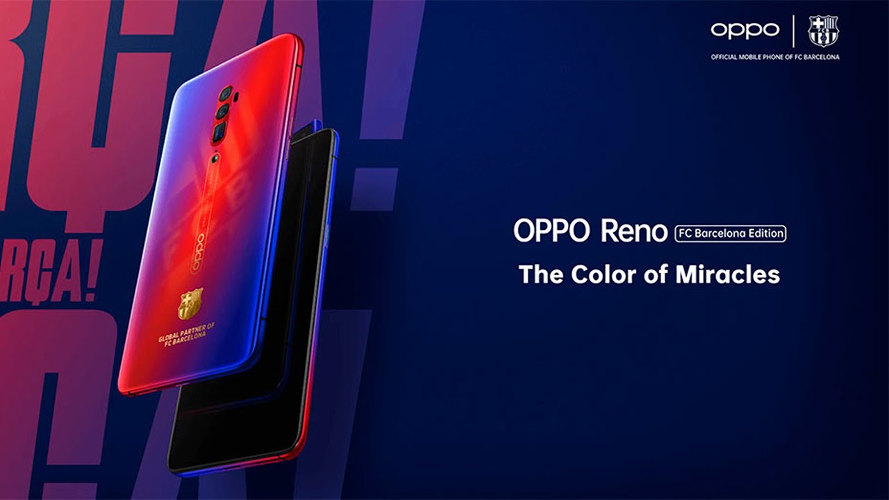 OPPO Reno FC Barcelona Trailer Commercial Official Video HD | OPPO Reno 10X FCB